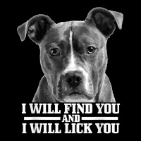 Pitbull Will Find You And Lick You Funny Pitbull Mom Dad T Shirt Maternity Scoop Neck T-shirt | Artistshot