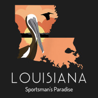 Louisiana Proud State Motto Sportsman's Paradise T Shirt Classic T-shirt | Artistshot