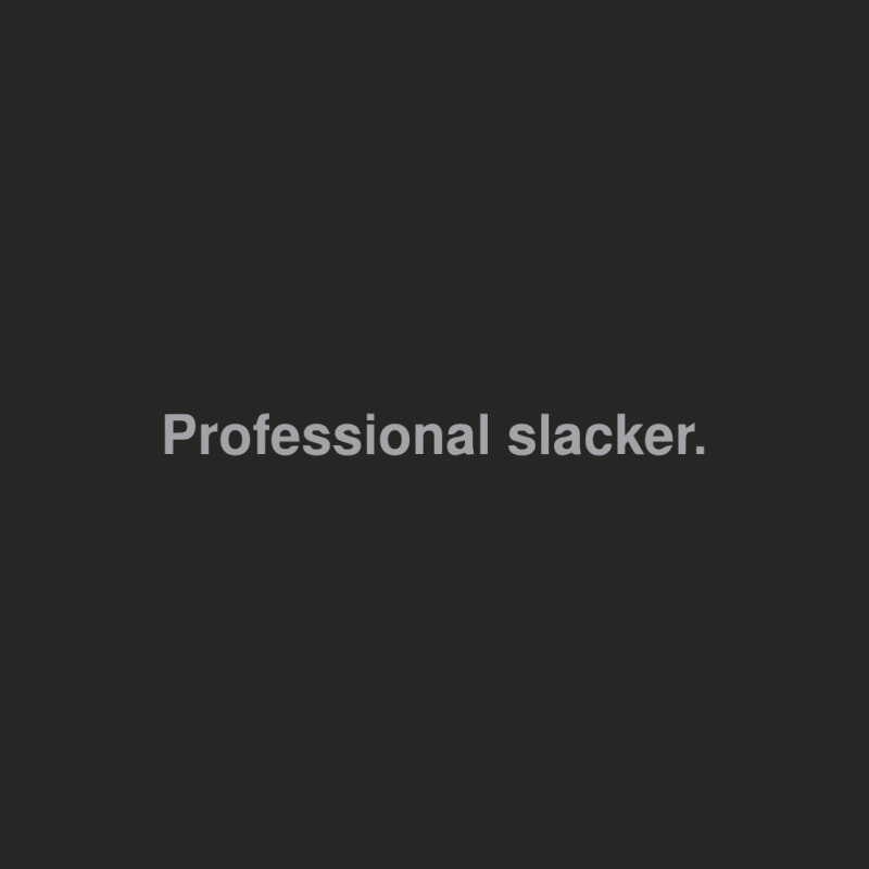 Professional Slacker Ladies Fitted T-Shirt by o0p_ | Artistshot