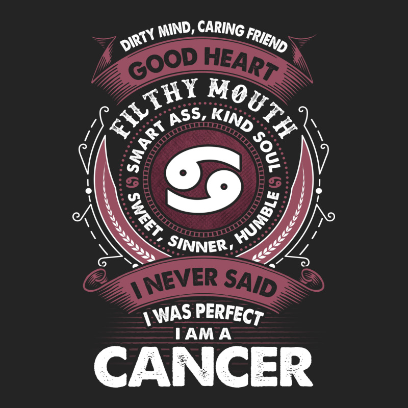I Never Said I Was Perfect I Am A Cancer 3/4 Sleeve Shirt | Artistshot