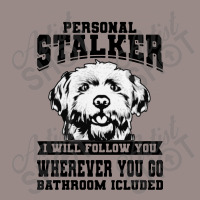 Personal Stalker Maltese Dog Vintage T-shirt | Artistshot