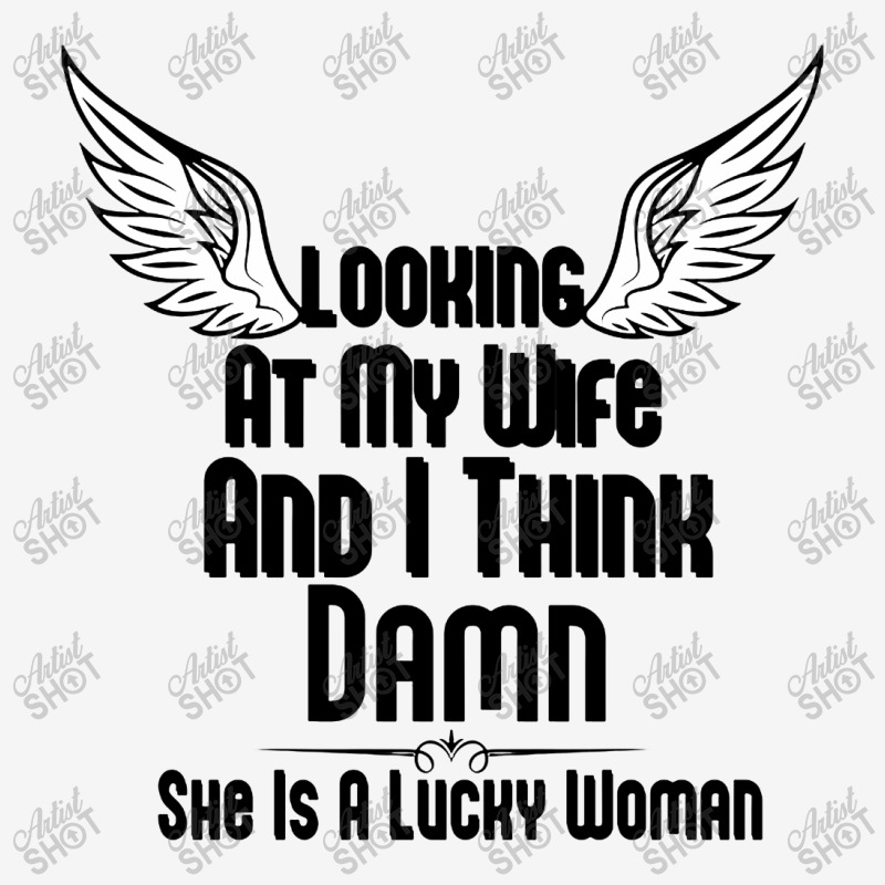 She Is A Lucky Woman Classic T-shirt | Artistshot