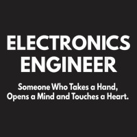 Electronics Engineer T Shirt T-shirt | Artistshot