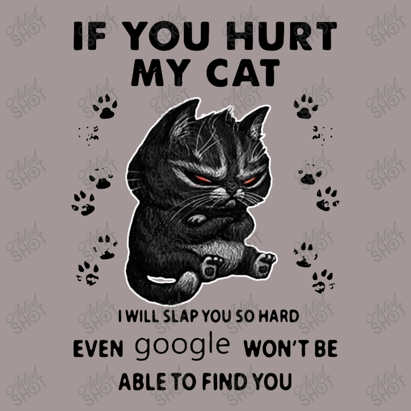 If You Hurt My Cat I Will Slap You So Hard Vintage Hoodie | Artistshot