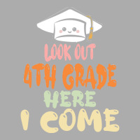 Graduation 2020 T  Shirtlook Out 4th Grade Here I Come T  Shirt Men's T-shirt Pajama Set | Artistshot