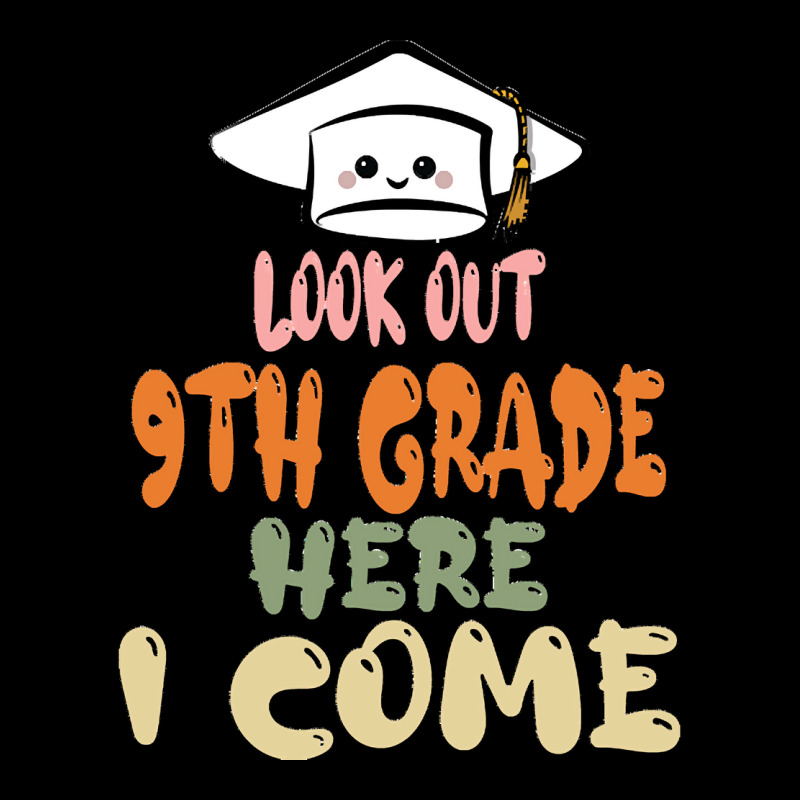 Graduation 2020 T  Shirtlook Out 9th Grade Here I Come T  Shirt (1) Zipper Hoodie | Artistshot