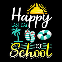 Happy Last Day Of School Last Day Of Sc T  Shirt Happy Last Day Of Sch Pocket T-shirt | Artistshot