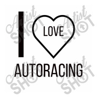 I Love Autoracing Long Sleeve Shirts | Artistshot