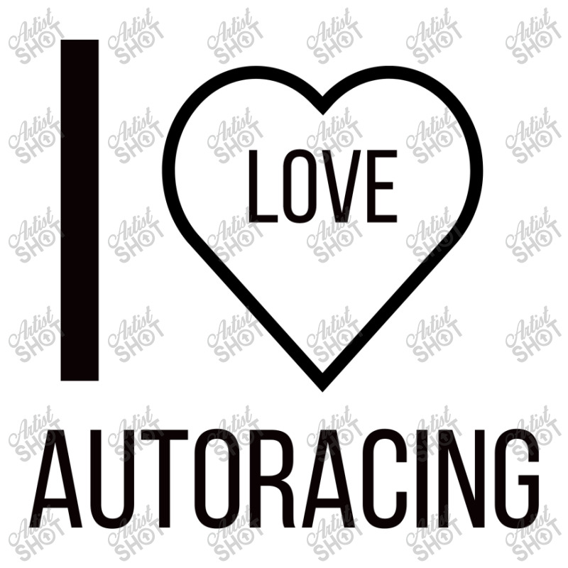 I Love Autoracing Zipper Hoodie by ARTMAKER79 | Artistshot