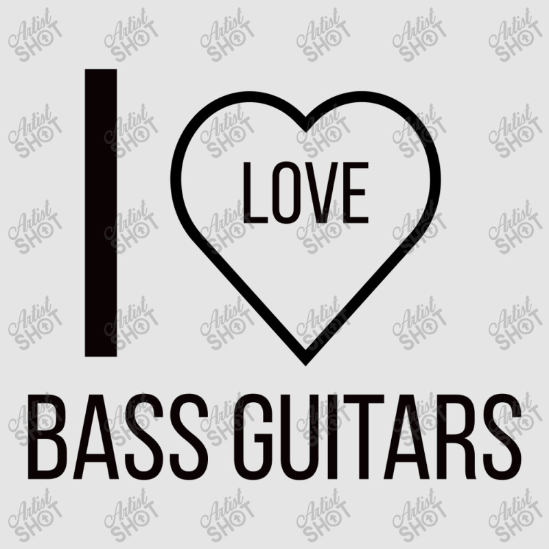 I Love Bass Guitars Exclusive T-shirt by ARTMAKER79 | Artistshot