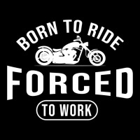 Born To Ride Forced To Work Black Lightweight Hoodie | Artistshot