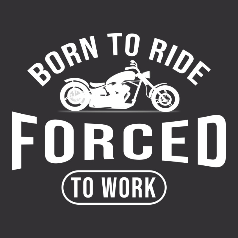 Born To Ride Forced To Work Black Vintage Short by Cypryanus | Artistshot