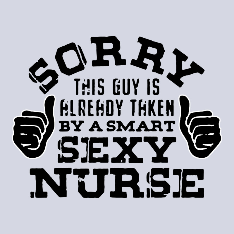 Sorry This Guy Is Already Taken By A Nurse Nursing Careers Fleece Short | Artistshot