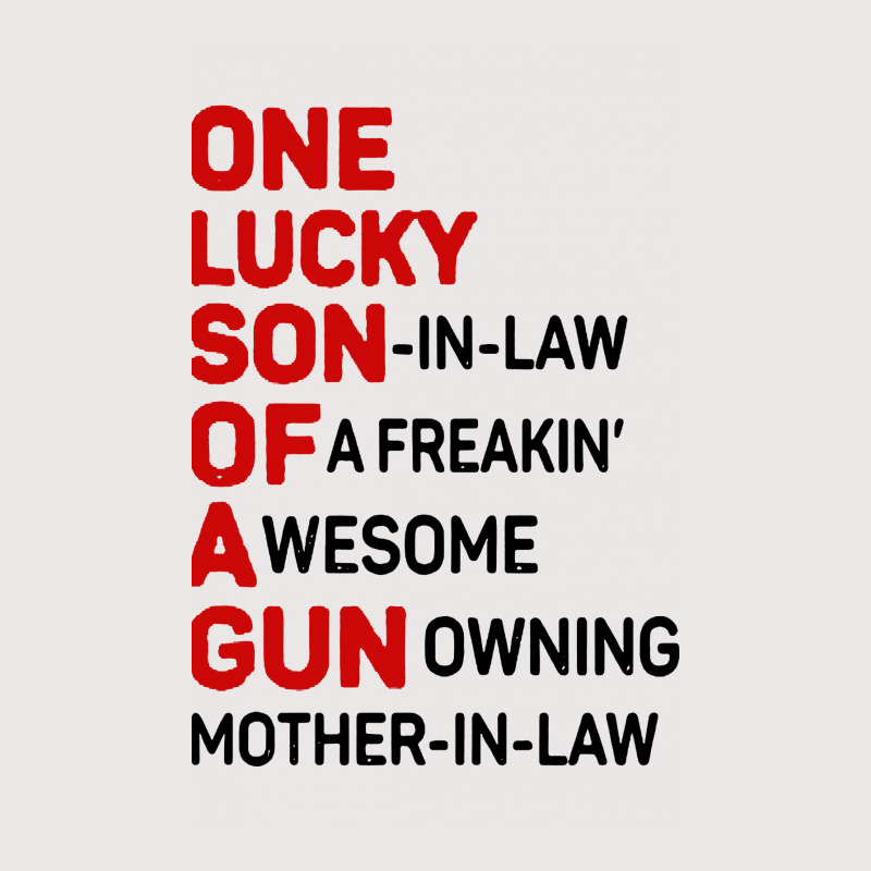 One Lucky Son In Law Of A Freakin' Awesome Gun Pocket T-Shirt by jasmine Tees | Artistshot