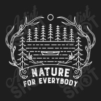 Nature For Everybody Classic T-shirt | Artistshot