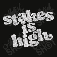 Stakes Is High Scorecard Crop Tee | Artistshot