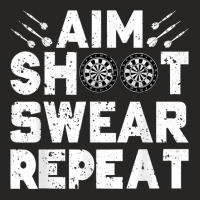 Darts Aim Shoot Swear Repeat Dartboard Funny Dart Player T Shirt Ladies Fitted T-shirt | Artistshot