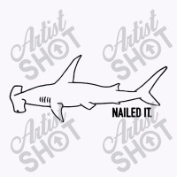 Nailed It Tank Top | Artistshot