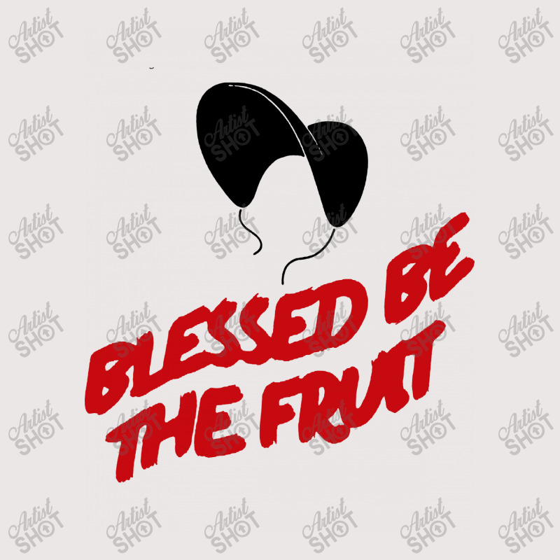 Blessed Be The Fruit Handmaids Tale Inspired Pocket T-shirt | Artistshot