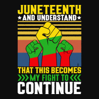 Juneteenth And Understand T  Shirt Juneteenth And Understand T  Shirt Crop Top | Artistshot