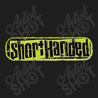 Shorthanded Classic T-shirt | Artistshot