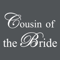 Cousin Of The Bride Long Sleeve Shirts | Artistshot