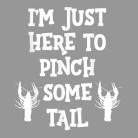 I'm Just Here To Pinch Some Tail Funny Cajun Louisiana T Shirt Women's V-neck T-shirt | Artistshot