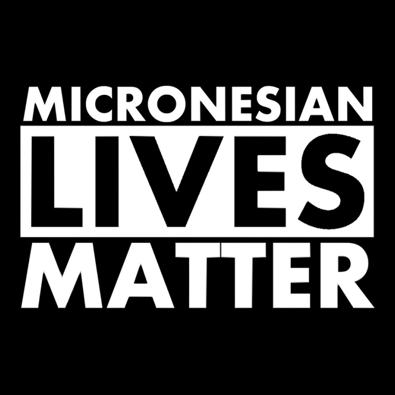 Micronesian Lives Matter Pullover Hoodie Adjustable Cap by ZaraeTrullinger | Artistshot