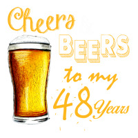 Cheers And Beers To  My 48 Years Long Sleeve Shirts | Artistshot