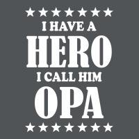 I Have A Hero I Call Him Opa Long Sleeve Shirts | Artistshot