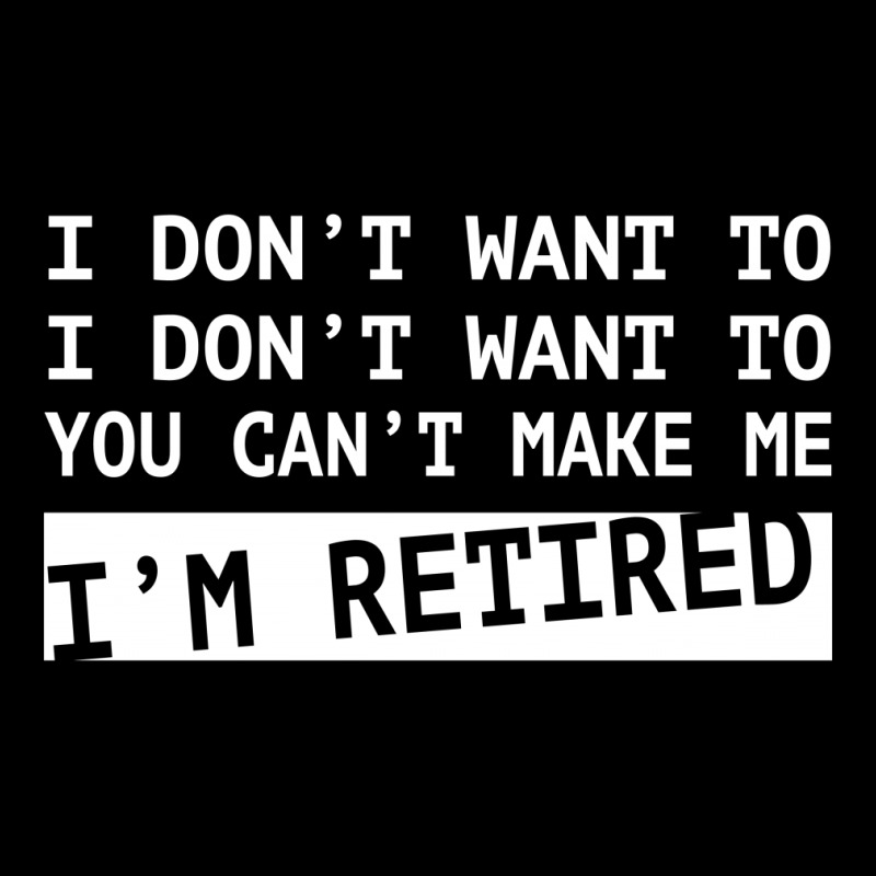 I'm Retired W Long Sleeve Shirts | Artistshot