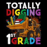 Kids First Day Of School Tractor Totally Digging 1st Grade Gift T Shir Toddler Sweatshirt | Artistshot