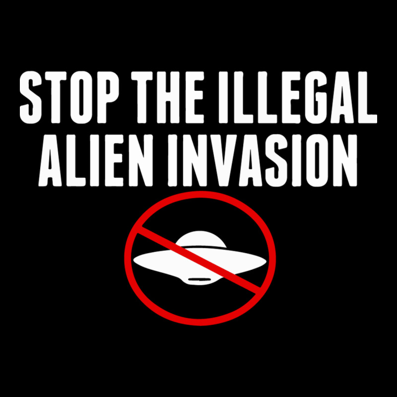 Custom Stop The Illegal Alien Invasion Long Sleeve Shirts By ...