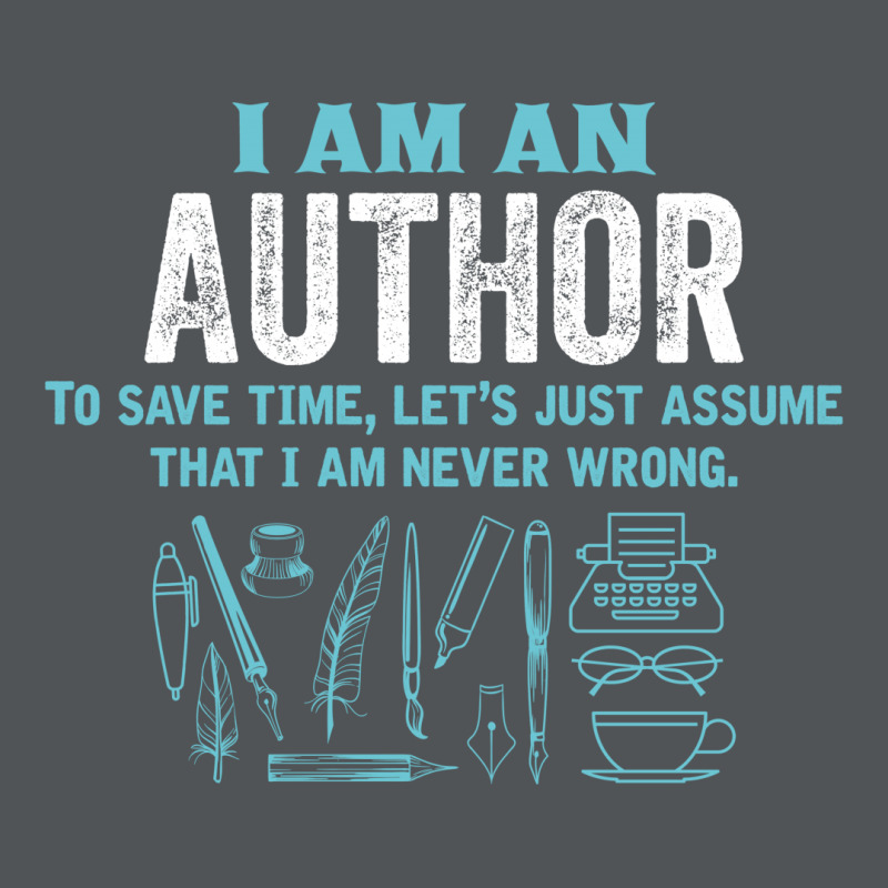 I Am An Author... Long Sleeve Shirts | Artistshot