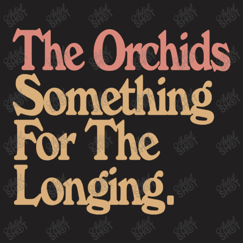 The Orchids Fan Art Design T-shirt | Artistshot