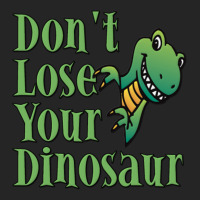 Don't Lose Your Dinosaur Unisex Hoodie | Artistshot