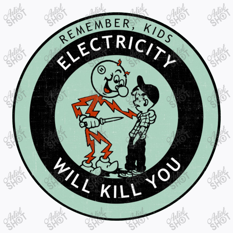 Retro Electricity Public Service Ad 1970   Humor T-shirt | Artistshot