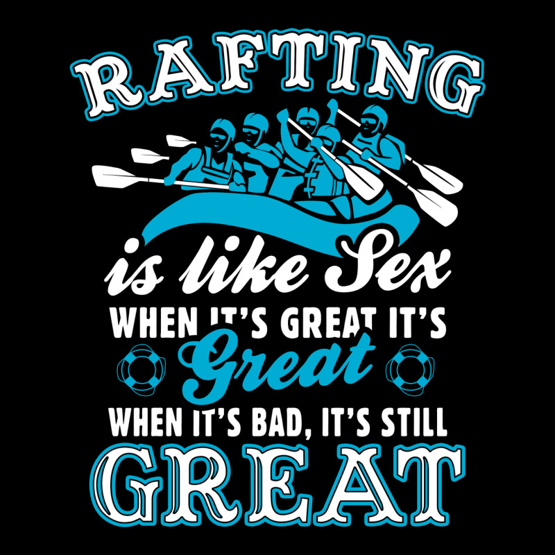 Rafting Is Like Sex Long Sleeve Shirts | Artistshot