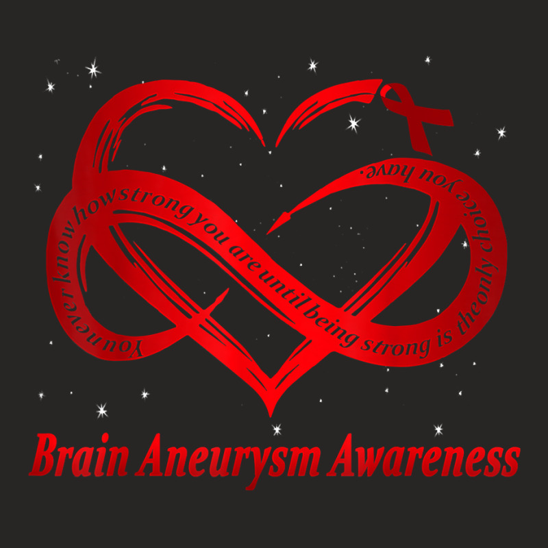 Brain Aneurysm Warrior T Shirt Ladies Fitted T-Shirt by AshleyPenez | Artistshot