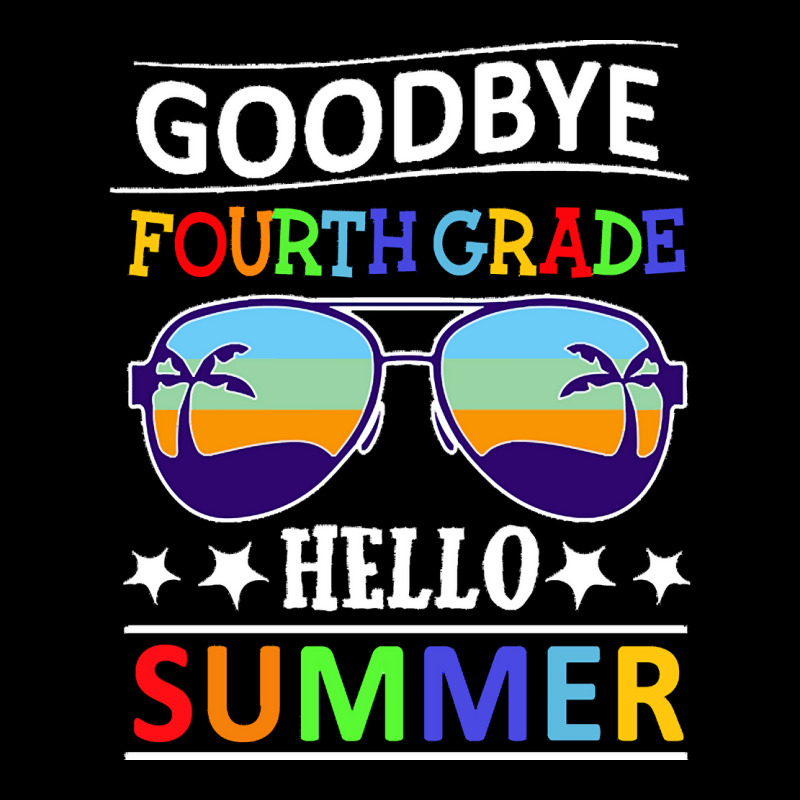 Goodbye Fourth Grade Hello Summer Last T  Shirt Goodbye Fourth Grade H Long Sleeve Baby Bodysuit | Artistshot