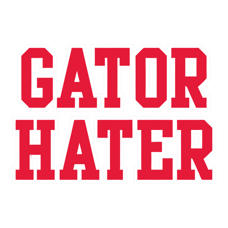 Gator Hater Long Sleeve Shirts | Artistshot