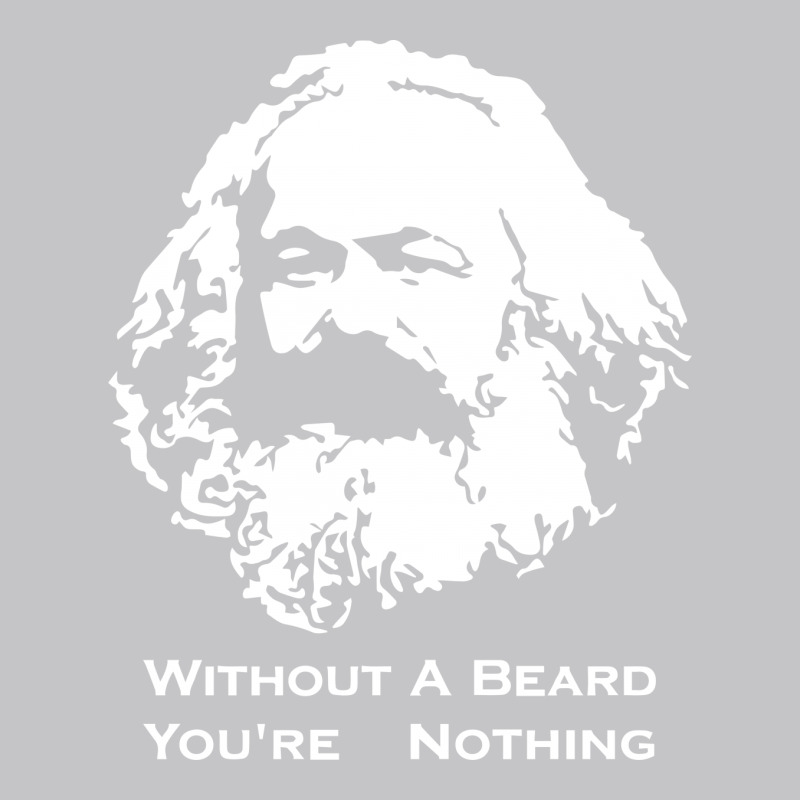 Karl Marx Without A Beard You're Nothing Baby Bodysuit | Artistshot