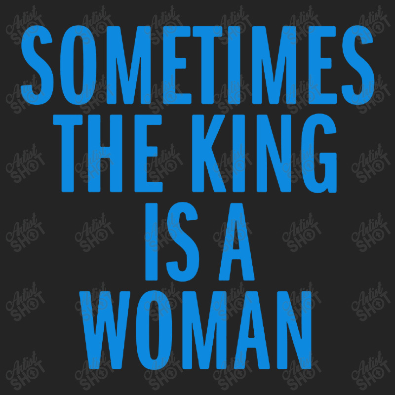 Sometimes The King Is Woman 3/4 Sleeve Shirt by Mozza | Artistshot