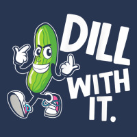 Dill With It Funny Pickle Clothing Vegetarian Pickle Lover T Shirt Men Denim Jacket | Artistshot