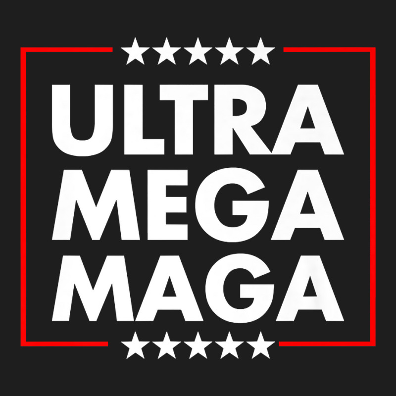 Ultra Mega Maga Trump Liberal Supporter Republican Family Premium T Sh Classic T-shirt | Artistshot