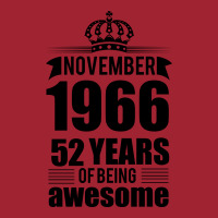 November 1966 52 Years Of Being Awesome Long Sleeve Shirts | Artistshot