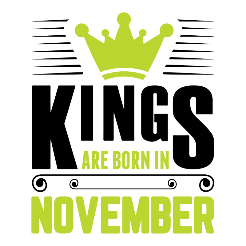Kings Are Born In November Long Sleeve Shirts | Artistshot