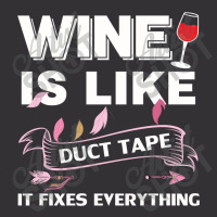 Wine Is Like Duct Tape It Fix Everything Vintage Short | Artistshot