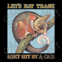 Let's Eat Trash & Get Hit By A Car Legging | Artistshot