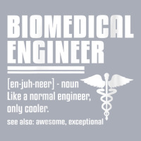 Womens Biomedical Engineer Medical Engineering Quote For Engineers V N Tank Dress | Artistshot